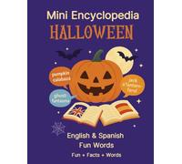 Mini Encyclopedia Halloween: English & Spanish Fun Words