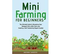 Mini Farming for Beginners