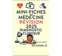 MINI FICHES DE MEDECINE 2024-2025 Tome 23 DIAGNOSTIC CLINIQUE