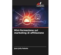 Mini-formazione sul marketing di affiliazione