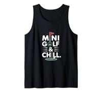 Mini Golf & Chill Miniature Golf Tank Top