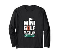 Mini Golf Master Funny Crazy Putt Long Sleeve T-Shirt