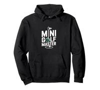 Mini Golf Master Funny Crazy Putt Pullover Hoodie