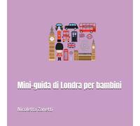 Mini-guida di Londra per bambini