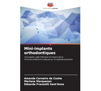 Mini-implants orthodontiques: Conception géométrique et impact de la microarchitecture osseuse sur la stabilité primaire