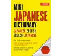 Mini Japanese Dictionary : Japanese-English, English-Japanese (Fully Romanized)