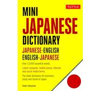 Mini Japanese Dictionary: Japanese-English, English-Japanese (Fully Romanized) (Tuttle Mini Dictiona)