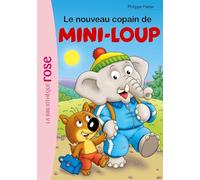 Mini-Loup NED 02 - Le nouveau copain de Mini-Loup