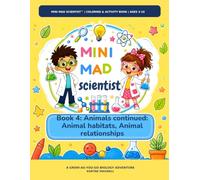 mini mad scientist BOOK 4: READ ALONG: ANIMALS continued (mini Mad Scientist: Coloring and Activity books)