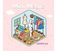 Mini Magic: Coloring Book