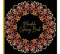 Mini Mandala Coloring Book: Small Travel Size Coloring Book for Creative Enjoyment and Relaxation 6x6 with over 60 images