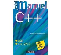 Mini manuel de C++: Cours + Exos corrigés