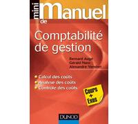 Mini Manuel de Comptabilité de gestion: Cours + exos