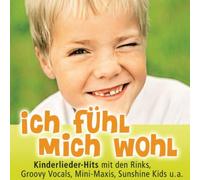 Mini Maxis - Ich fühl mich wohl