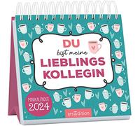 Mini-Monatskalender Du bist meine Lieblingskollegin 2024: Zauberhafter Monatskalender im Miniformat für tolle Kolleginnen