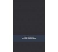 Mini Notebook Isometric Drawing Paper: Blank Carry Along Workbook for Art and Math Projects