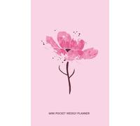 Mini Pocket Weekly Planner: Undated 52-Week Organizer with Sunday Start and Notes Sections