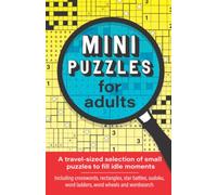 Mini Puzzles for Adults: A travel-sized selection of small puzzles to fill idle moments