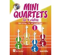 Mini Quartets 1 for 4 Violins: Open Strings, First and Second Finger
