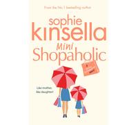 Mini Shopaholic : (Shopaholic Book 6)
