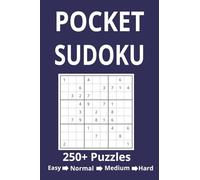 Mini Sudoku Book Travel Size: Travel Size Small Sudoku Book- Pocket Size Sudoku To Go - 250+ Puzzles - Easy to Hard Sudoku, 4x6 Inches , Sudoku variations Puzzle Book For Adults
