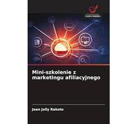 Mini-szkolenie z marketingu afiliacyjnego
