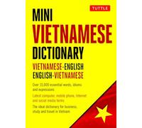 Mini Vietnamese Dictionary: Vietnamese-English / English-Vietnamese Dictionary (Tuttle Mini Dictiona)