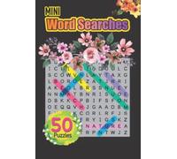 Mini Word Searches: 2022 New 50 Puzzles Small Word Search Books For Adults : Word Search Books Small Print Travel Size : Hours Of Fun And Entertainment To Enjoy!