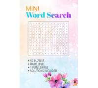 Mini WordSearch: Mini Word Search Puzzle Books For Adults : Wordsearch Mini Book 50 Puzzles Hard Level : Small Size Easy To Take Them With You Anywhere : Hours Of Fun And Entertainment To Enjoy