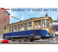 MiniArt MT38026 1:35 TRAMWAY "X" SERIES MID TYPE The 'X' series tram