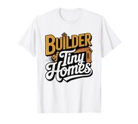 Miniature Maker Proud Tiny Home Builder Artisan Dollhouse T-Shirt