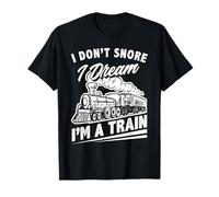Miniature Model Locomotive Train Railway Trains I Don't Snore I Dream I'm A Train Funny Train Lover Unisex Adult Black Short Sleeve Classic Fit Cotton, Polyester T-Shirt S