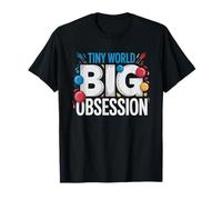 Miniature Painter Tiny World Big Obsession Tabletop Hobbyist T-Shirt