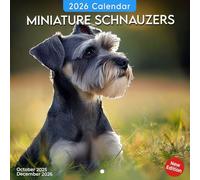 Miniature Schnauzers 2026 Wall Calendar: Whiskered charm and spunky energy in twelve poses