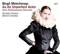 Minichmayr,Birgit - As An Unperfect Actor: Nine Shakespeare Sonnets [VINYL]