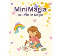 MiniMagia: A Magical Coloring World: Believe in Magic