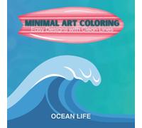 Minimal Art Coloring: Easy Designs with Clean Lines - Ocean Life