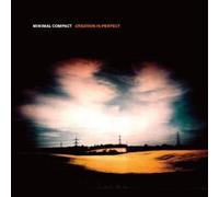 Minimal Compact Creation Is Perfect LP vinyl Europe Minimal Compact 2019 MC01V