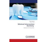 Minimal Intervention Dentistry: Extension for Prevention