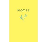 Minimal Lined Notebook for Daily Notes: Simple Bright Journal for Writing, Reflection, and Creative Thinking | Yellow Cover, 120 Pages, 6 x 9 Inch