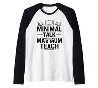 Minimal Talk Maximum Teach Funny Saying Introvert Teachers Raglan Baseball Tee