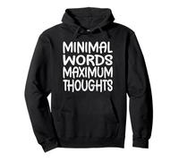MINIMAL WORDS MAXIMUM THOUGHTS planning thinking engineering Pullover Hoodie