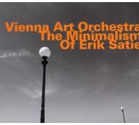 Minimalism of Erik Satie by Vienna Art Orchestra (2010-10-11)