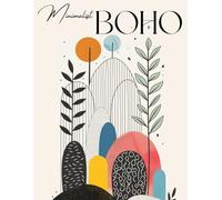 Minimalist Boho Coloring Book, an Aesthetic, Easy, Bold, Simple Fashion Activity for Teens, Adults, and Seniors.: Relaxing Bohemian Art Prints with ... Cottagecore Designs - Jumbo One-Sided Pages