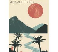 Minimalist Boho Coloring Book for Teens and Adults: Abstract Modern Art Coloring Pages I Relaxation and Stress Relief