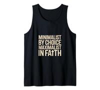 Minimalist by Choice Maximalist in Faith Christian Tank Top