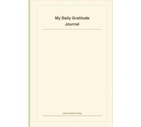 MINIMALIST DAILY GRATITUDE JOURNAL: clean, undated Page for three gratitude's, smiles, inspiration, affirmation &more