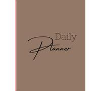 Minimalist Daily Planner - 6.3 x 9.3 Inches | 140 Pages for Focus & Motivation: Perfect for Personal and Professional Use - Boost Your Productivity Every Day