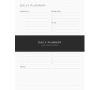 Minimalist Daily Planner: Undated Productivity Organizer with Schedule, Priorities, To Do List and Notes - 180 Pages, 8.5 x 11 Inches