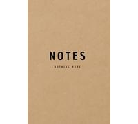 Minimalist Dot Grid Notebook - 'Notes. Nothing More.' | Dotted Journal with Sketch Section on Each Page | Aesthetic Design for Writing, Planning & ... Space for Ideas, Notes and Visual Thinking